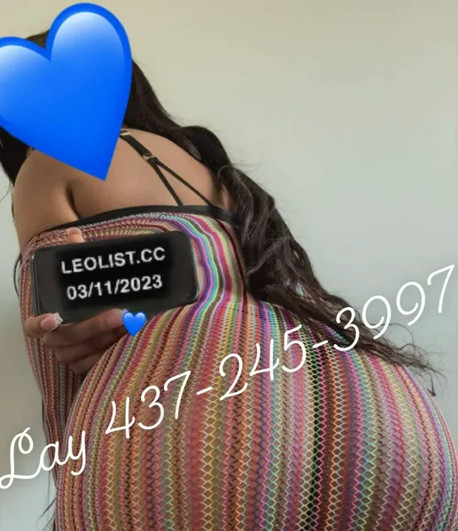 Escorts London, Ontario LAY LAY*437*245*3997